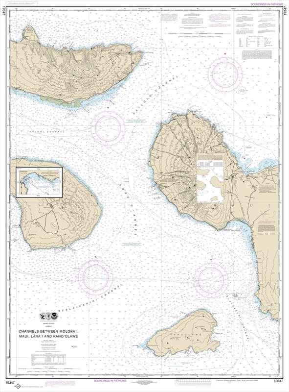 Channels Between Molokai, Maui, Lana’i, and Kaho’olawe-Manele Bay - <i>Chart #19347</i>